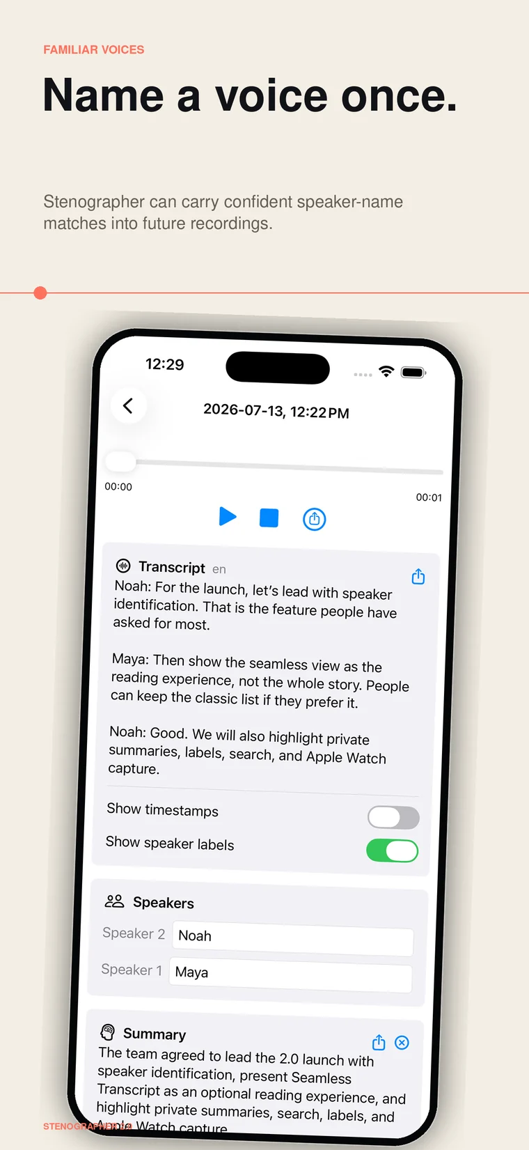 Stenographer recognizes familiar speakers privately on device